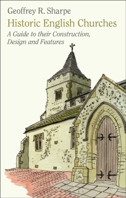 Book cover of: Historic English Churches. By: Geoffrey R. Sharpe