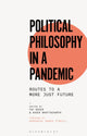Book cover of: Political Philosophy in a Pandemic. By: Fay Niker