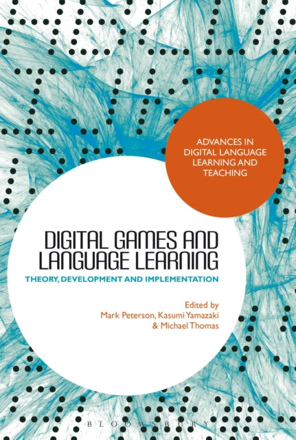 Book cover of: Digital Games and Language Learning. By: Peterson, Mark