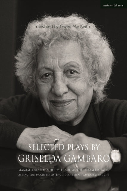 Book cover of: Selected Plays by Griselda Gambaro. By: Griselda Gambaro