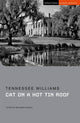 Book cover of: Cat on a Hot Tin Roof. By: Tennessee Williams