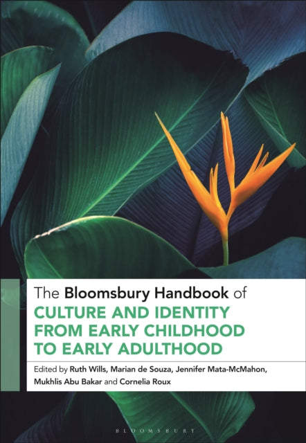 The Bloomsbury Handbook of Culture and Identity from Early Childhood to Early Adulthood
