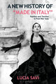 Book cover of: New History of "Made in Italy". By: Lucia Savi