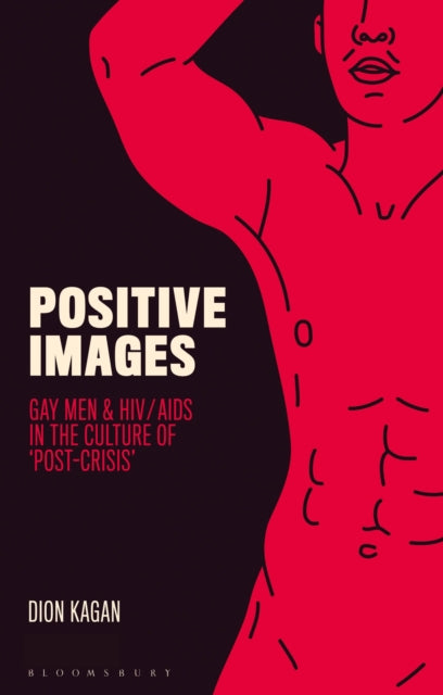 Book cover of: Positive Images. By: Dion Kagan