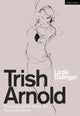 Book cover of: Trish Arnold. By: Lizzie Ballinger