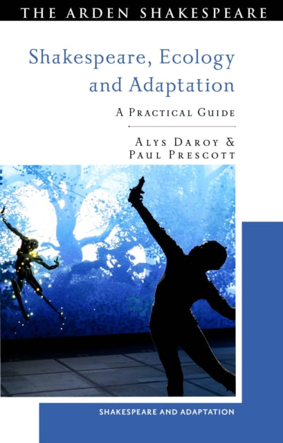 Book cover of: Shakespeare, Ecology and Adaptation