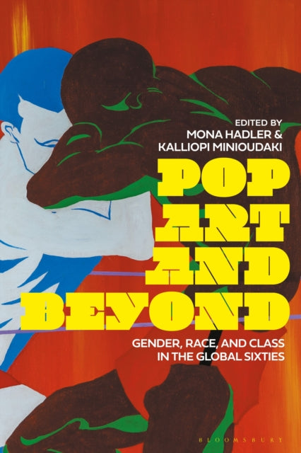 Book cover of: Pop Art and Beyond. By: Mona Hadler