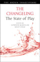 Book cover of: Changeling: The State of Play. By: Gordon McMullan