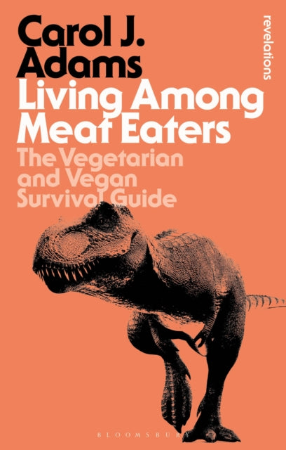 Book cover of: Living Among Meat Eaters. By: Carol J. Adams