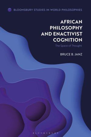 African Philosophy and Enactivist Cognition