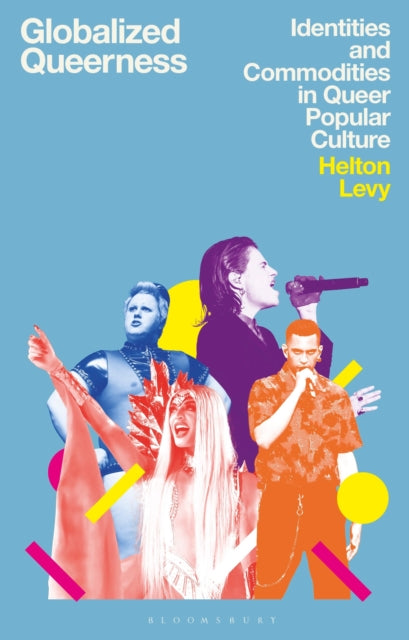 Book cover of: Globalized Queerness. By: Helton Levy