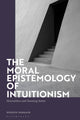 Book cover of: Moral Epistemology of Intuitionism. By: Hossein A. Dabbagh