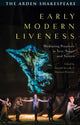 Book cover of: Early Modern Liveness. By: Danielle Rosvally
