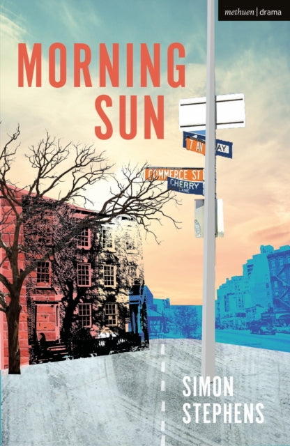 Book cover of: Morning Sun. By: Simon Stephens