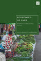 Book cover of: Economies of Care. By: Olivia Barnett-Naghshineh