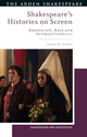 Book cover of: Shakespeare’s Histories on Screen. By: Jennie M. Votava