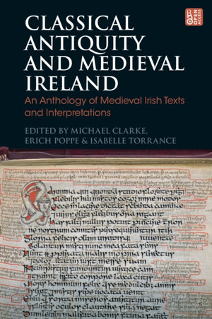 Classical Antiquity and Medieval Ireland