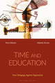 Book cover of: Time and Education. By: Petra Mikulan