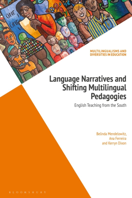 Book cover of: Language Narratives and Shifting Multilingual Pedagogies