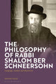 Book cover of: Philosophy of Rabbi Shalom Ber Schneersohn. By: Reuven Leigh