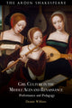 Book cover of: Girl Culture in the Middle Ages and Renaissance. By: Deanne Williams