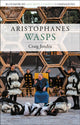 Book cover of: Aristophanes: Wasps. By: Craig Jendza
