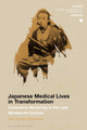 Book cover of: Japanese Medical Lives in Transformation