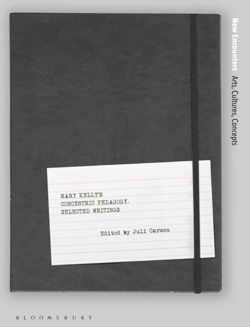 Book cover of: Mary Kelly's Concentric Pedagogy. By: Mary Kelly