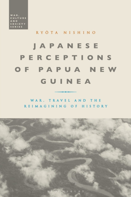 Book cover of: Japanese Perceptions of Papua New Guinea. By: Ryota Nishino