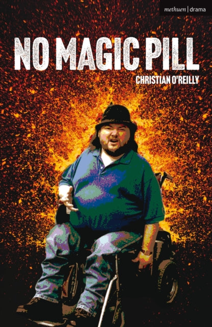 Book cover of: No Magic Pill. By: Christian O'Reilly
