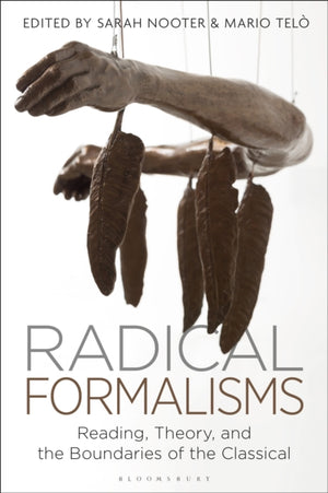 Radical Formalisms