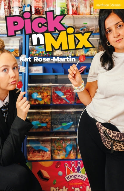 Book cover of: Pick N Mix. By: Kat Rose-Martin