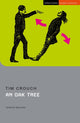 Oak Tree 9781350384767 Tim Crouch