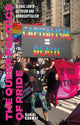 Book cover of: Queer Politics of Pride. By: Daniel Conway