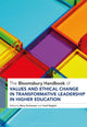 Book cover of: Bloomsbury Handbook of Values and Ethical Change in Transformative Leadership in Higher Education. By: Mary Drinkwater