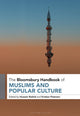 Book cover of: Bloomsbury Handbook of Muslims and Popular Culture. By: Hussein Rashid