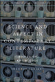 Book cover of: Science and Affect in Contemporary Literature. By: Shannon Lambert