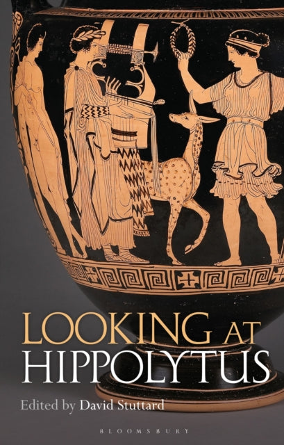 Book cover of: Looking at Hippolytus