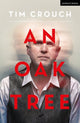 Book cover of: Oak Tree. By: Tim Crouch