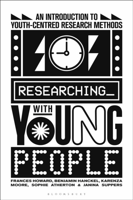 Book cover of: Researching with Young People. By: Frances Howard