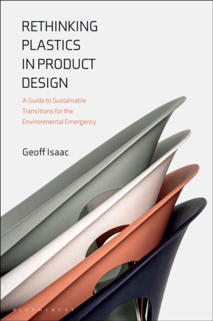 Book cover of: Rethinking Plastics in Product Design