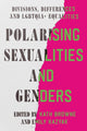Book cover of: Polarising Sexualities and Genders