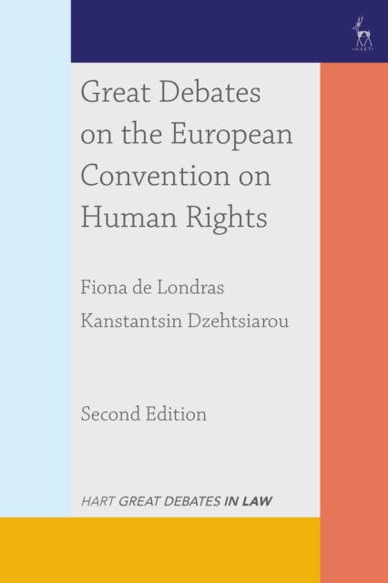 Great Debates on the European Convention on Human Rights