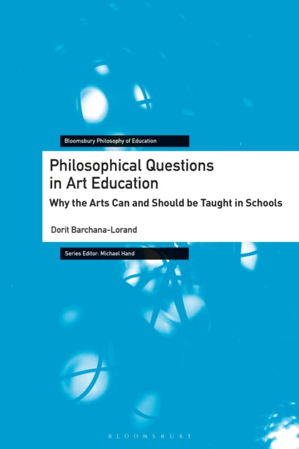 Book cover of: Philosophical Questions in Art Education