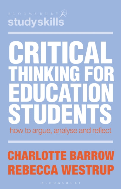 Book cover of: Critical Thinking for Education Students