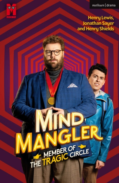 Book cover of: Mind Mangler: Member of the Tragic Circle. By: Henry Lewis