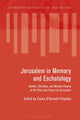 Book cover of: Jerusalem in Memory and Eschatology