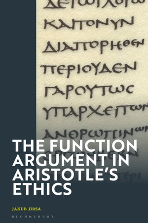 The Function Argument in Aristotle's Ethics