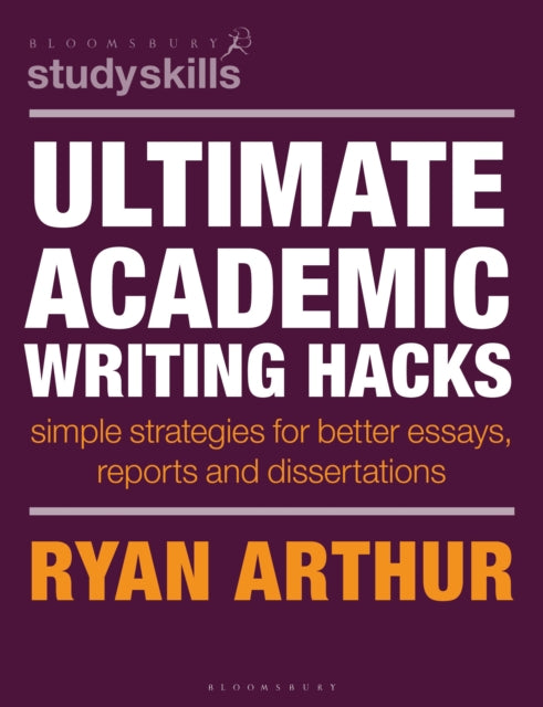 Book cover of: Ultimate Academic Writing Hacks. By: ARTHUR, RYAN