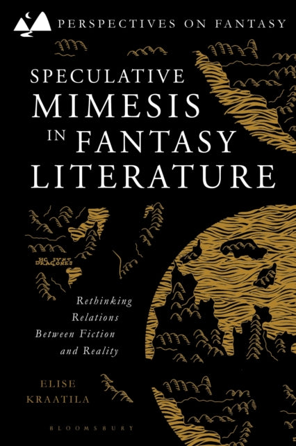Book cover of: Speculative Mimesis in Fantasy Literature